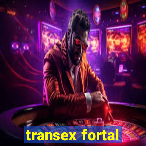 transex fortal